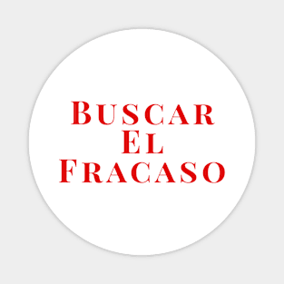 Buscar El Fracaso Magnet